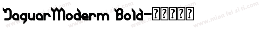 JaguarModerm Bold字体转换